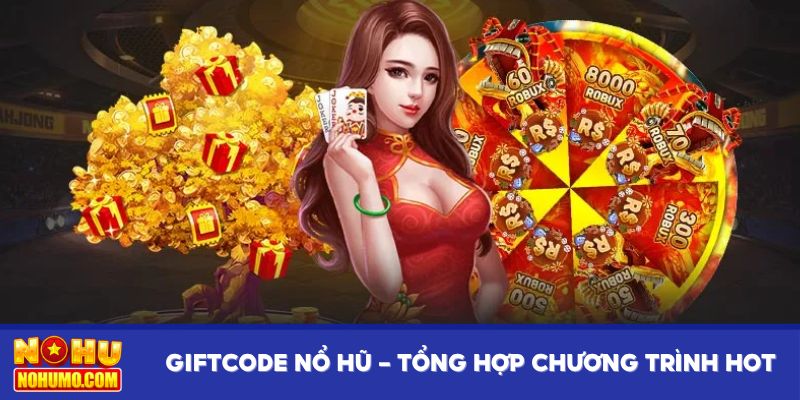 Giftcode nổ hũ
